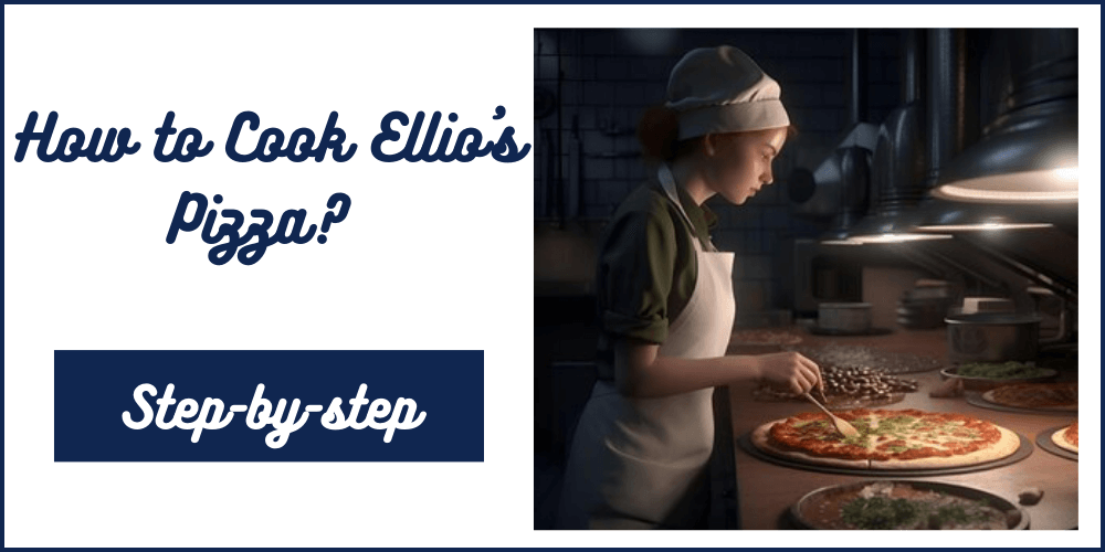 How to Cook Ellio's Pizza